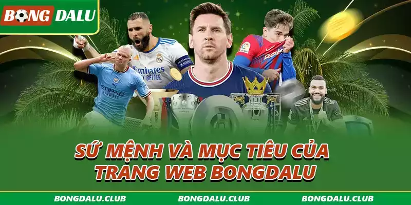 gioi-thieu-bongdalu-su-menh