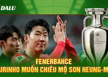 Fenerbahce – Mourinho muốn chiêu mộ Son Heung‑min?
