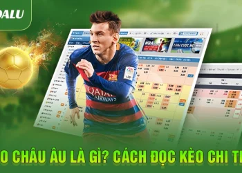 Kèo châu âu là gì