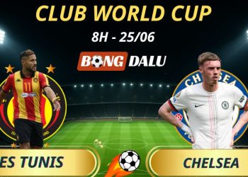 Soi Kèo Nhà Cái ES Tunis - Chelsea: 8h - 25/6/2025 - Fifa Club World Cup