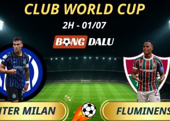 Soi Kèo Nhà Cái Inter - Fluminense: 2h - 1/7/2025 - Fifa Club World Cup