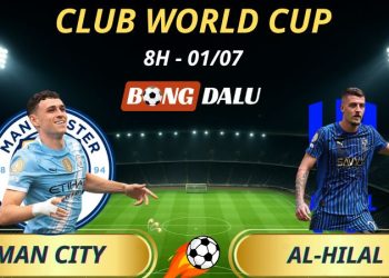 Soi Kèo Nhà Cái Man City - Al-Hilal: 8h - 1/7/2025 - Fifa Club World Cup