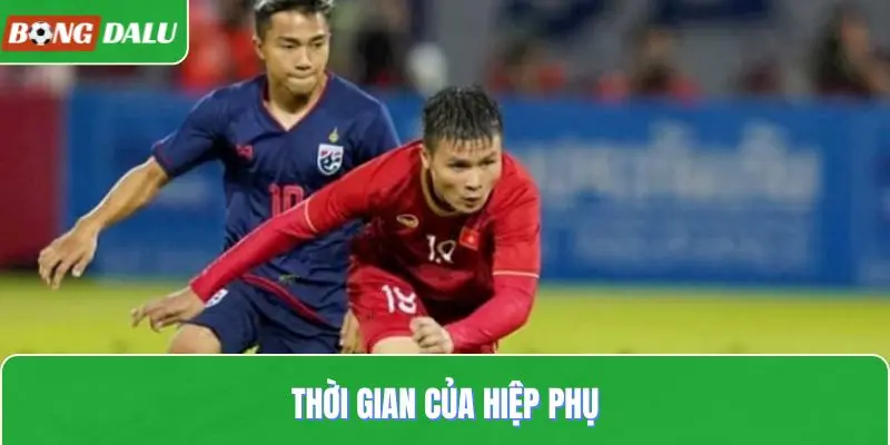Thời gian của hiệp phụ