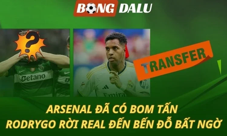 Arsenal mua xong bom tấn - Real đổi Rodrygo lấy Vitinha