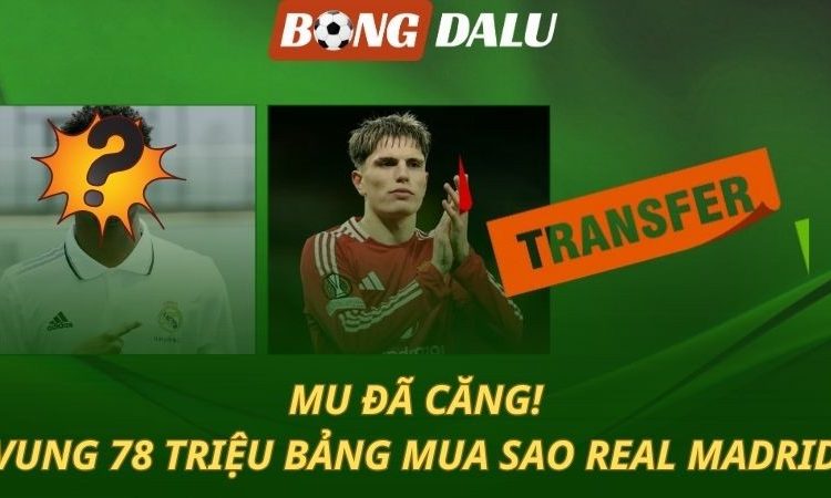 MU vung 78 triệu bảng mua siêu sao Real Madrid