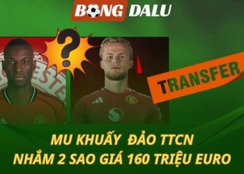 MU mua 2 bom tấn giá tới 160 triệu euro