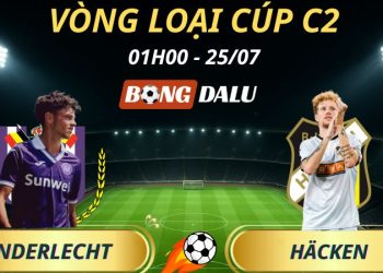 Soi Kèo Nhà Cái Anderlecht - Hacken: 01h00 - 25/7/2025 - Vòng loại Cúp C2