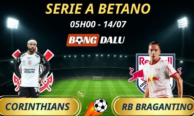 Soi Kèo Nhà Cái Corinthians - RB Bragantino: 5h - 14/7/2025 - Brasileirão Serie A Betano