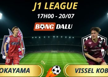 Soi Kèo Nhà Cái Fagiano Okayama - Vissel Kobe: 17h - 20/7/2025 - J1 League