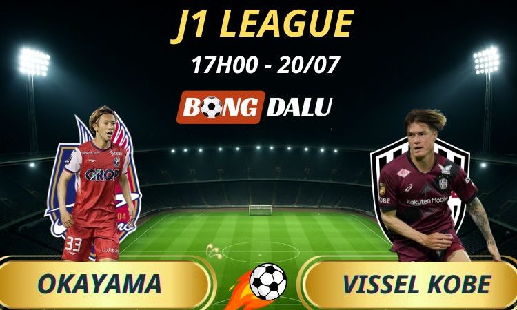 Soi Kèo Nhà Cái Fagiano Okayama - Vissel Kobe: 17h - 20/7/2025 - J1 League