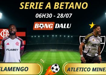 Soi Kèo Nhà Cái Flamengo - Atlético Mineiro: 06h30 - 28/7/2025 - Brasileirão Serie A Betano