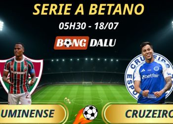 Soi Kèo Nhà Cái Fluminense - Cruzeiro: 5h30 - 18/7/2025 - Brasileirão Serie A Betano