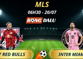 Soi Kèo Nhà Cái New York Red Bulls - Inter Miami: 06h30 - 20/7/2025 - MLS