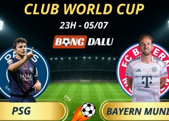 Soi Kèo Nhà Cái PSG - Bayern Munich: 23h - 5/7/2025 - Fifa Club World Cup