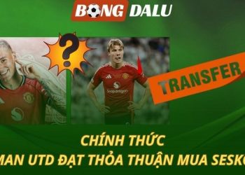 CHÍNH THỨC: MU nổ bom tấn Sesko
