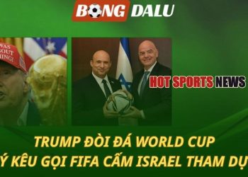 World Cup 2026: Trump đưa ra yêu cầu lạ - Ý kêu gọi cấm ĐT Israel