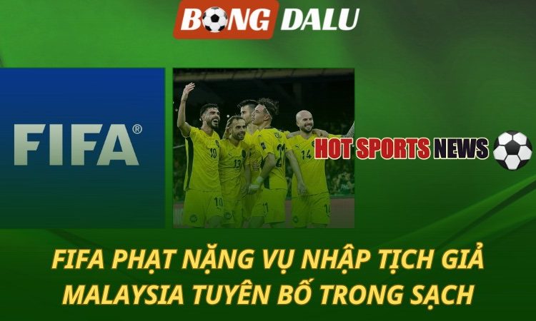 FIFA phạt nặng vụ nhập tịch giả