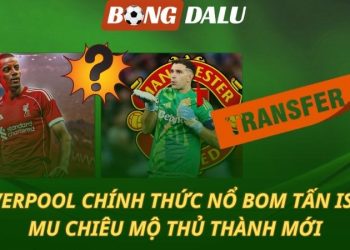 Liverpool chính thức nổ bom tấn Isak - Man Utd mua thủ môn mới