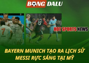 Bayern Munich tạo ra lịch sử