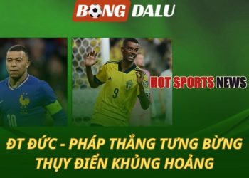 Pháp và Đức thắng rực rỡ