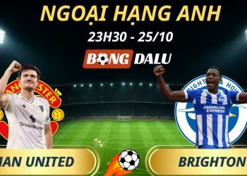 Soi Kèo Nhà Cái Man United - Brighton: 23h30 - 25/10/2025 - Ngoại Hạng Anh