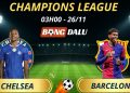 Soi Kèo Nhà Cái Chelsea - Barcelona: 03h00 - 26/11/2025 - Champions League