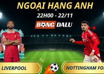 Soi Kèo Nhà Cái Liverpool - Nottingham Forest: 22h00 - 22/11/2025 - Ngoại hạng Anh