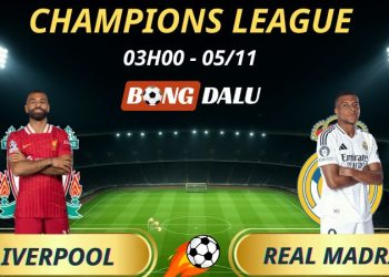 Soi Kèo Nhà Cái Liverpool - Real Madrid