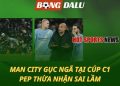 Man City gục ngã tại Cúp C1