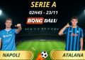 Soi Kèo Nhà Cái Napoli - Atalanta: 02h45 - 23/11/2025 - Serie A