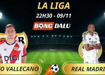 Soi Kèo Nhà Cái Rayo Vallecano - Real Madrid: 22h15 - 09/11/2025 - La Liga