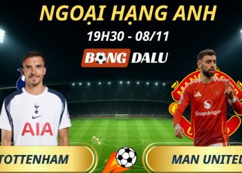 Soi Kèo Nhà Cái Tottenham - Man United