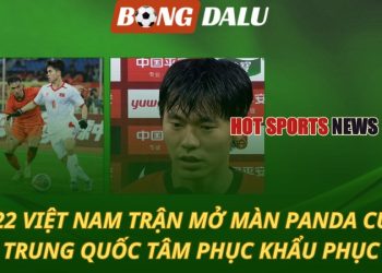 U22 Việt Nam trận mở màn Panda Cup