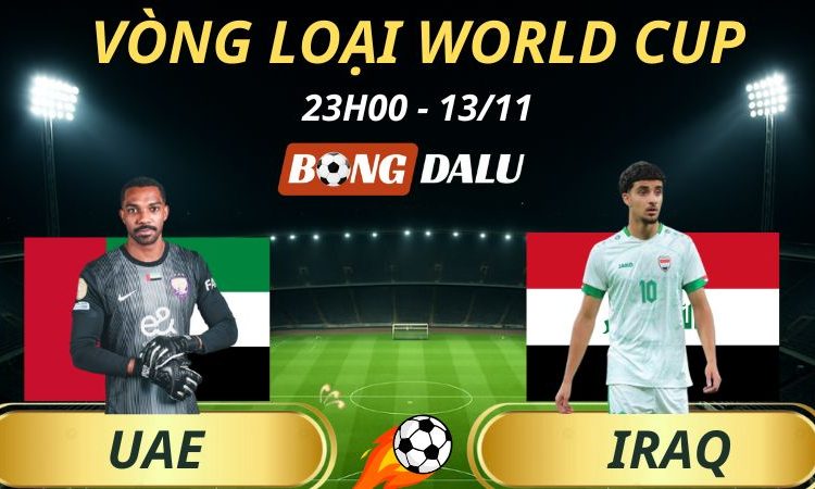 Soi Kèo Nhà Cái UAE - Iraq