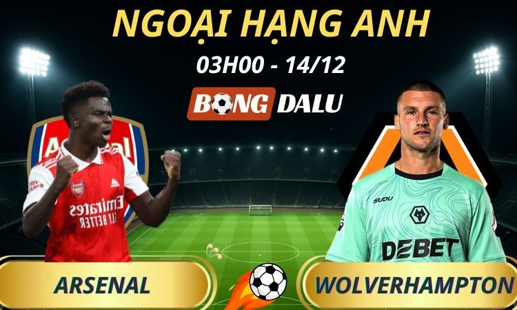 Soi Kèo Nhà Cái Arsenal - Wolverhampton: 03h00 - 14/12/2025 - Ngoại hạng Anh