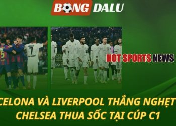 Barcelona và Liverpool thắng nghẹt thở