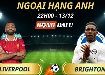 Soi Kèo Nhà Cái Liverpool - Brighton