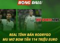 Real tính bán Rodrygo - MU mơ bom tấn 114 triệu euro