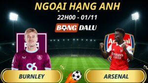Soi Kèo Nhà Cái Burnley – Arsenal: 22h00 – 01/11/2025 – Ngoại hạng Anh