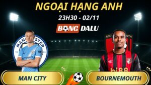 Soi Kèo Nhà Cái Man City – Bournemouth: 23h30 – 02/11/2025 – Ngoại hạng Anh