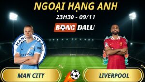 Soi Kèo Nhà Cái Man City – Liverpool: 23h30 – 09/11/2025 – Ngoại hạng Anh