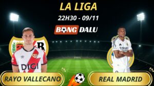 Soi Kèo Nhà Cái Rayo Vallecano – Real Madrid: 22h15 – 09/11/2025 – La Liga